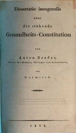 Diss. inaug. über die stehende Gesundheits-Constitution