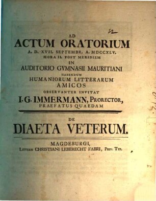Ad actum oratorium ... invitat, praefatus quaedam de diaeta veterum