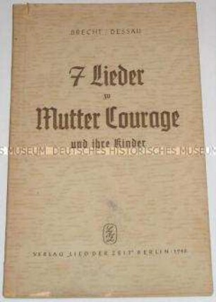 Lieder zu Brechts Mutter Courage
