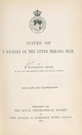 Notes of a journey on the Upper Mekong, Siam. : with maps and illustrations