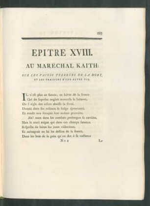 Epitre XVIII. Au Maréchal Kaith: Sur Les Vaines Terreurs De La Mort, Et Les Fraieurs D'Une Autre Vie.