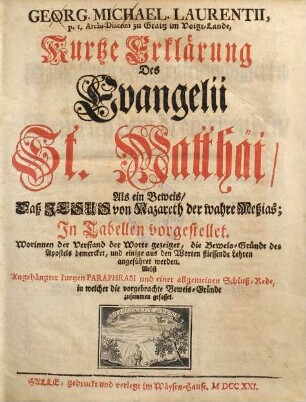 Kurtze Erklärung des Evangelii St. Matthäi ...