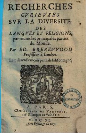 Recherches curieuses sur la diversité des langues & religions, par toutes les principales parties du monde