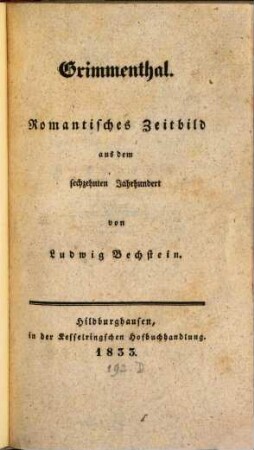 Grimmenthal : Romantisches Zeitbild aus d. 16. Jh.