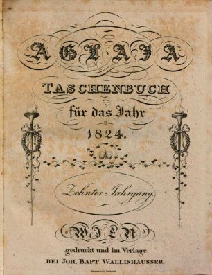 Aglaja : ein Taschenbuch für das Jahr ... 10, 10. 1824