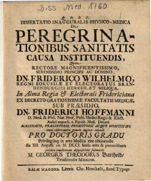 Dissertatio Inauguralis Physico-Medica De Peregrinationibus Sanitatis Causa Instituendis