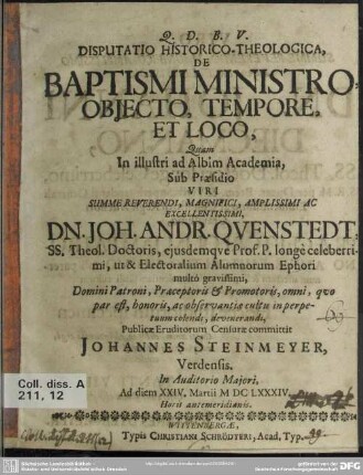 Disputatio historico-theologica de baptismi ministro objecto tempore et loco