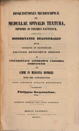 Disquisitiones microscopicae de medullae spinalis textura, imprimis in piscibus factitatae