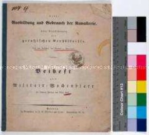 Beiheft zum Militär-Wochenblatt von 1851 mit einem Beitrag von Friedrich Heinrich Ernst Graf von Wrangel zu Ausbildung und Einsatz der Kavallerie