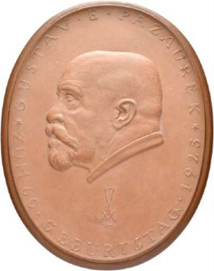 Medaille auf den 60. Geburtstag von Gustav Pazaurek