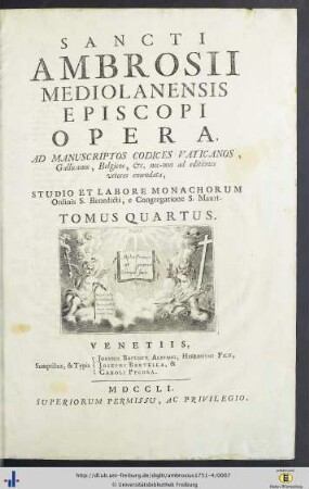 Tomus 4: Sancti Ambrosii ... Opera: Ad Manuscriptos Codices Vaticanos, gallicanos, belgicos, &c. nec-non ad editiones veteres emendata