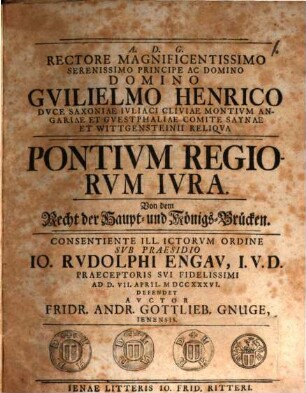 Pontivm regiorvm ivra, von dem Recht der Haupt- und Königs-Brücken
