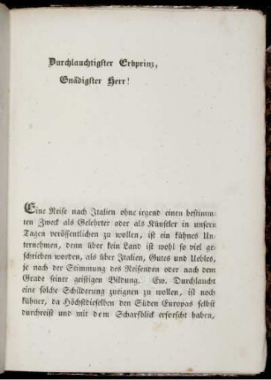 Durchlauchtigster Erbprinz, Gnädigster Herr!