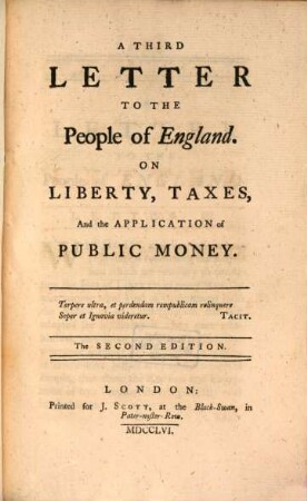 A Letter To The People of England. 3, On Liberty, Taxes, And the Application of Public Money