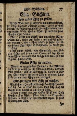 Eßig- Büchlein. Ein guter Eßig zu stellen.