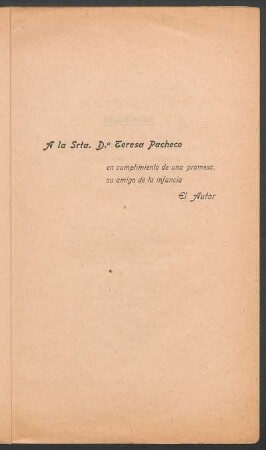 [Dedicatoria] A la Srta. D.ª Teresa Pacheco