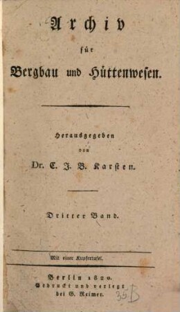Archiv für Bergbau und Hüttenwesen. 3. 1820