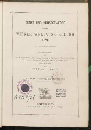Kunst und Kunstgewerbe auf der Wiener Weltausstellung 1873