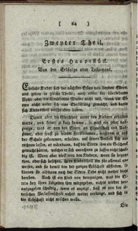 Erstes Hauptstück. Von der Erbfolge oder Testament.