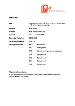 Diskussion zu Vortrag Angela Schenkluhn "Vom §218 zur Großen Göttin. 25 Jahre Frauenbewegung in Tübingen"