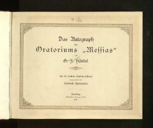 Das Autograph des Oratoriums "Messias"