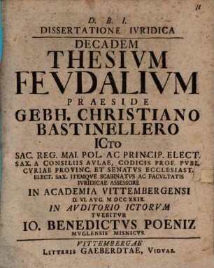 Diss. iur. decadem thesium feudalium tuebitur