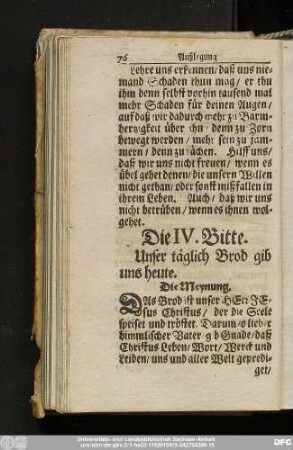 Die IV. Bitte. Unser täglich Brod gib uns heute.
