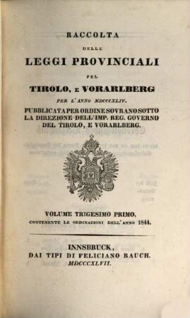 Raccolta delle leggi provinciali del Tirolo e Vorarlberg : per l'anno .., 31. 1844 (1847)