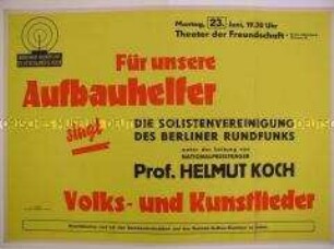 Maueranschlag mit Ankündigung eines Konzertes des Berliner Rundfunks für Aufbauhelfer
