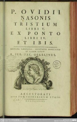 P. Ovidii Nasonis Tristium Libri V. Ex Ponto Libri IV. Et Ibis