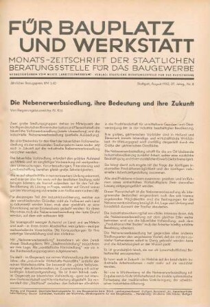 Die Nebenerwerbssiedlung, ihre Bedeutung und ihre Zukunft