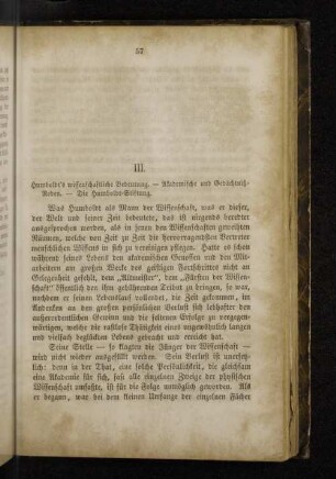 III. Humboldt's wissenschaftliche Bedeutung. - Akademische und Gedächtnißreden. - Die Humboldt-Stiftung.