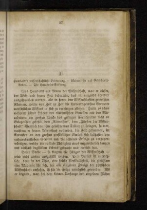 III. Humboldt's wissenschaftliche Bedeutung. - Akademische und Gedächtnißreden. - Die Humboldt-Stiftung.