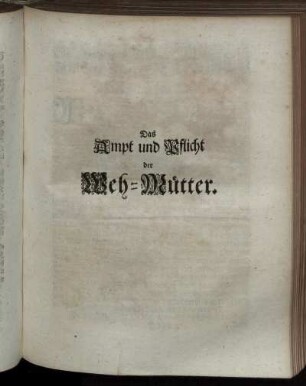 Das Ampt und Pflicht der Weh-Mütter.