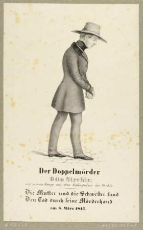Bildnis des Doppelmörders Otto Strehle, Ganzfigur im Schreiten nach rechts