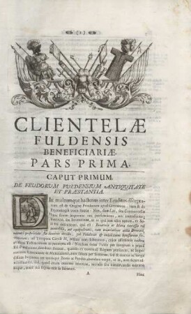 Caput Primum. De Feudorum Fuldensium Antiquitate Et Praestantia.