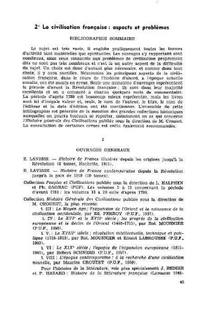 45-50, 2. La Civilisation française : aspects et problèmes (bibliographie sommaire), par Georges LIVET, doyen de la Faculté des Lettres de l'Université de Strasbourg