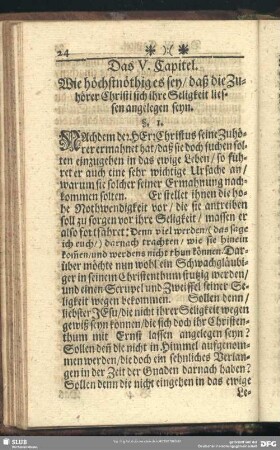 Das V. Capitel. Wie höchstnöthiges sey, daß die Zuhörer Christi sich ihre Seligkeit liesen angelegen seyn
