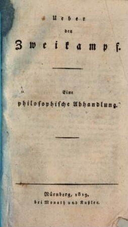 Über den Zweikampf : eine philosophische Abhandlung