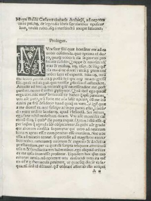 Magni Basilii Caesareae civitatis Archiepiscopi, ad nepotes suos pulchrum de legendis libris saecularibus opusculum, titulis rubricisque interstinctum incipit foeliciter.