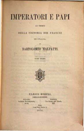 Imperatori e papi ai tempi della Signoria dei Franchi in Italia, 1