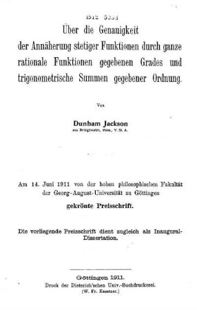 Über die Genauigkeit der Annäherung stetiger Funktionen durch ganze rationale Funktionen gegebenen Grades und trigonometrische Summen gegebener Ordnung