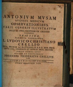 Antonivm Mvsam Avgvsti Medicvm Observationibvs Varii Generis Illvstratvm