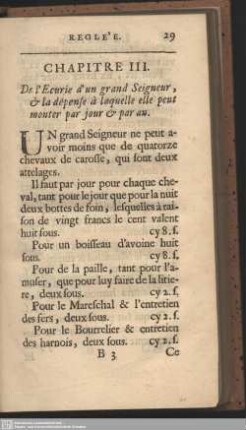 Chap. III. De l'Ecurie d'un grand Seigneur, et la dépense à laquelle elle peut monter par jour et par an