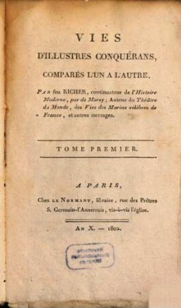 Vies d'illustres conquérans, comparés l'un à l'autre, 1