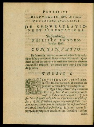 Disputatio XIV. & ultima Processus Iudiciarii De Sequestratione Et Arrestatione.