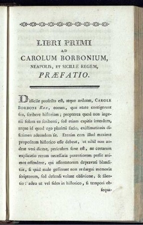 Libri Primi ad Carolum Borbonium, Neapolis, et Sicille Regem, Praefatio.