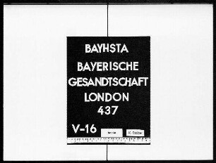 Briefwechsel von Franz Sigmund Graf von Haslang mit Graf Woronzow in London.