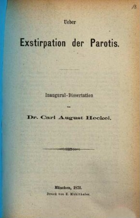 Ueber Exstirpation der Parotis : Inaug. Diss.