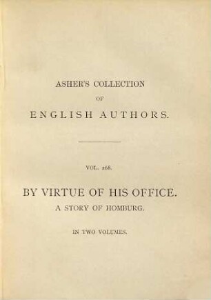 By virtue of his office : a story of Homburg ; in two volumes, 1